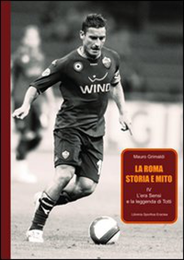 La Roma. Storia e mito - Librerie.coop La Roma. Storia e mito - Librerie.coop