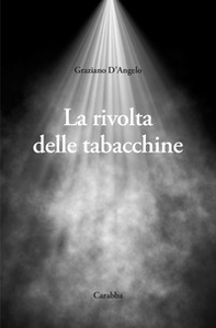 La rivolta delle tabacchine - Librerie.coop
