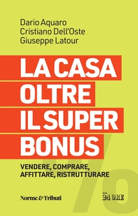 La casa oltre il superbonus - Librerie.coop