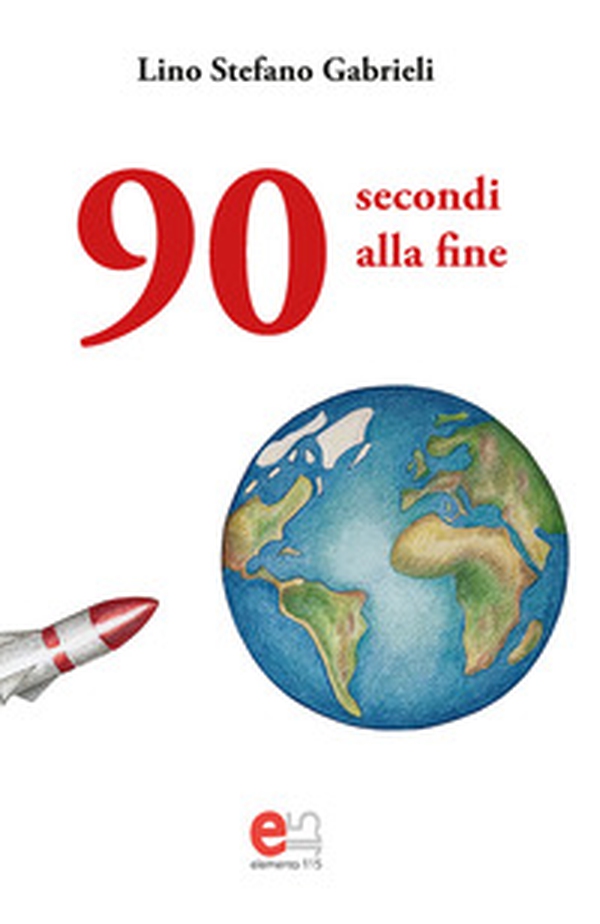 90 secondi alla fine - Librerie.coop 90 secondi alla fine - Librerie.coop
