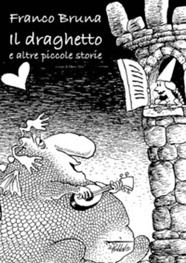 Il draghetto e altre piccole storie - Librerie.coop Il draghetto e altre piccole storie - Librerie.coop