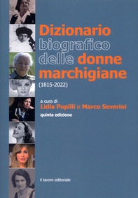 Dizionario biografico delle donne marchigiane (1815-2018) - Librerie.coop Dizionario biografico delle donne marchigiane (1815-2018) - Librerie.coop