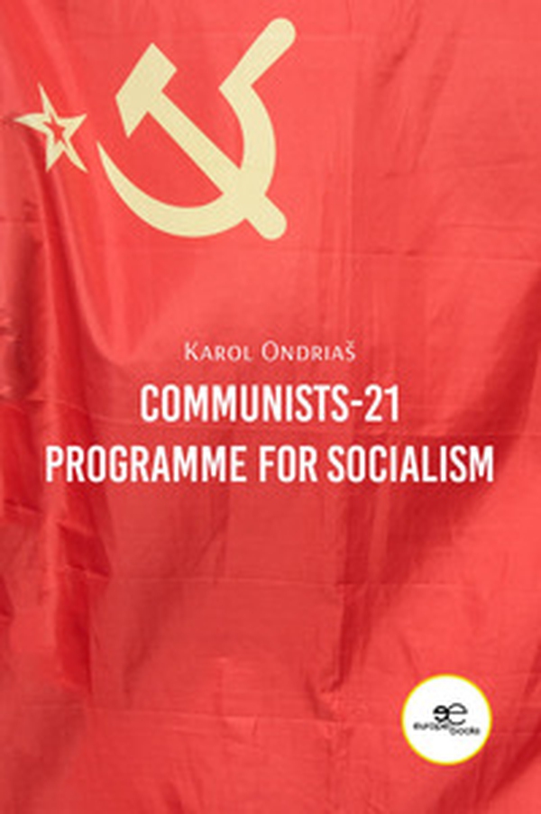 Communists-21 Programme for Socialism - Librerie.coop