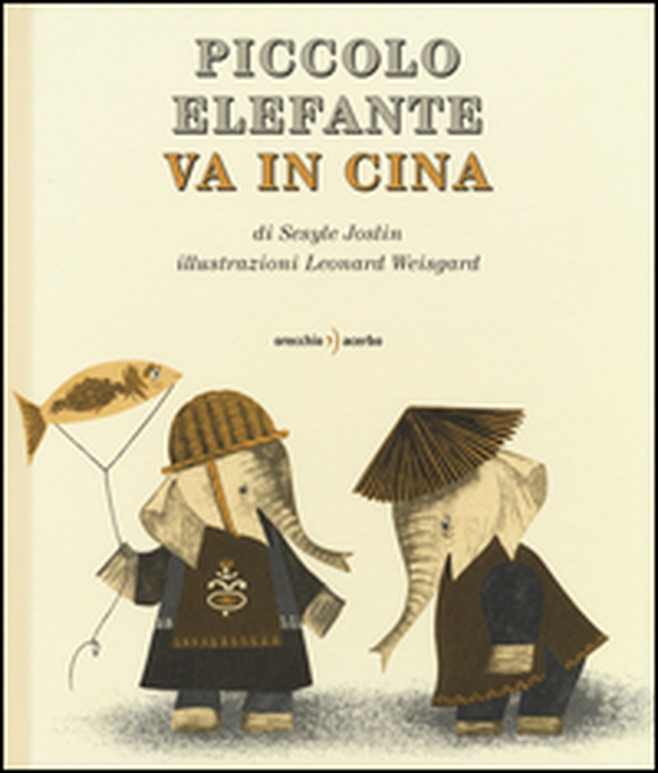 Piccolo Elefante va in Cina - Librerie.coop Piccolo Elefante va in Cina - Librerie.coop