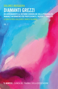 Diamanti grezzi - Vol. 2 - Librerie.coop Diamanti grezzi - Vol. 2 - Librerie.coop