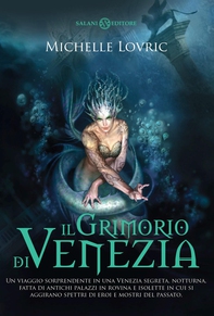 Il Grimorio di Venezia - Librerie.coop Il Grimorio di Venezia - Librerie.coop