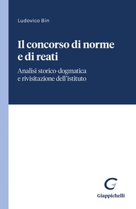 Il concorso di norme e di reati - e-Book - Librerie.coop