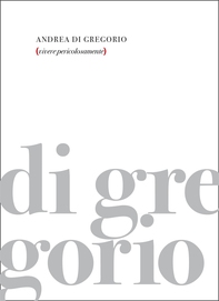 Vivere pericolosamente - Librerie.coop