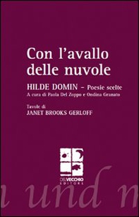 Con l'avallo delle nuvole. Poesie scelte - Librerie.coop Con l'avallo delle nuvole. Poesie scelte - Librerie.coop