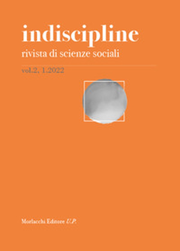 Indiscipline. Rivista di scienze sociali - Librerie.coop Indiscipline. Rivista di scienze sociali - Librerie.coop