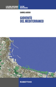 Gioventù del Mediterraneo - Librerie.coop