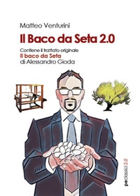 Il baco da seta 2.0 - Librerie.coop Il baco da seta 2.0 - Librerie.coop