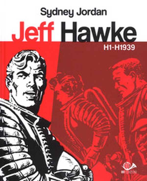 Jeff Hawke H1 - H1939 - Librerie.coop Jeff Hawke H1 - H1939 - Librerie.coop