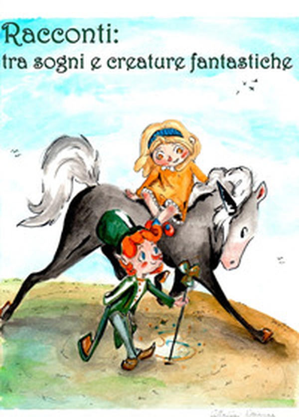 Racconti: tra sogni e creature fantastiche - Librerie.coop Racconti: tra sogni e creature fantastiche - Librerie.coop
