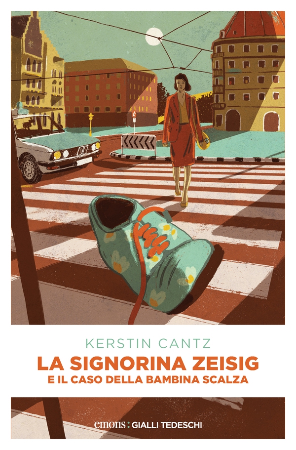 La signorina Zeisig e il caso della bambina scalza - Librerie.coop