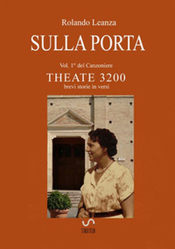 Canzoniere Theate 3200. Brevi storie in versi - Vol. 1 - Librerie.coop Canzoniere Theate 3200. Brevi storie in versi - Vol. 1 - Librerie.coop