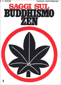 Saggi sul buddhismo Zen - Vol. 1 - Librerie.coop