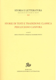 Storie di testi e tradizione classica per Luciano Canfora - Librerie.coop