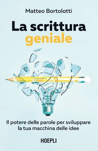 La scrittura geniale - Librerie.coop La scrittura geniale - Librerie.coop