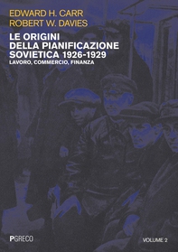 Le origini della pianificazione sovietica 1926-1929 vol 2 - Librerie.coop