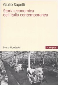 Storia economica dell'Italia contemporanea - Librerie.coop Storia economica dell'Italia contemporanea - Librerie.coop