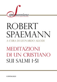 Meditazioni di un cristiano sui Salmi 1-51 - Librerie.coop