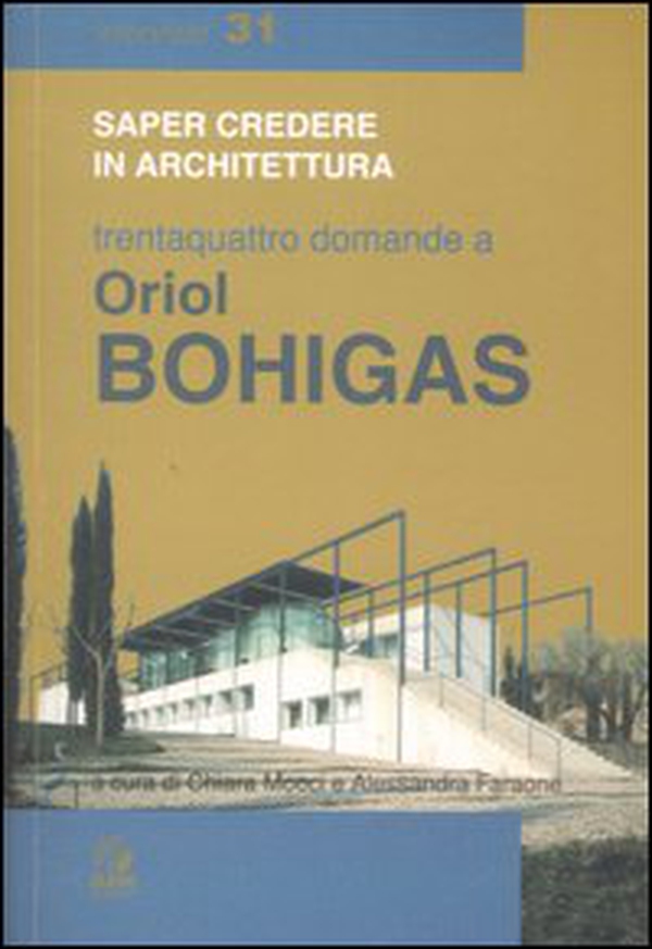 Trentaquattro domande a Oriol Bohigas - Librerie.coop Trentaquattro domande a Oriol Bohigas - Librerie.coop