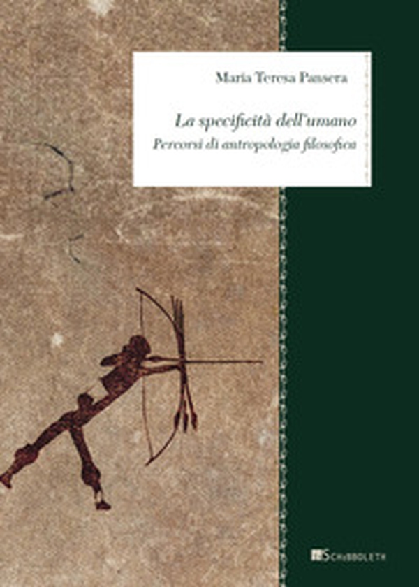 La specificità dell'umano. Percorsi di antropologia filosofica - Librerie.coop La specificità dell'umano. Percorsi di antropologia filosofica - Librerie.coop