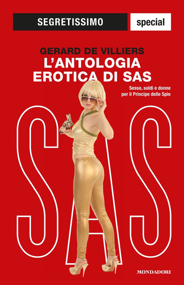 L'antologia erotica di SAS (Segretissimo SAS) - Librerie.coop L'antologia erotica di SAS (Segretissimo SAS) - Librerie.coop