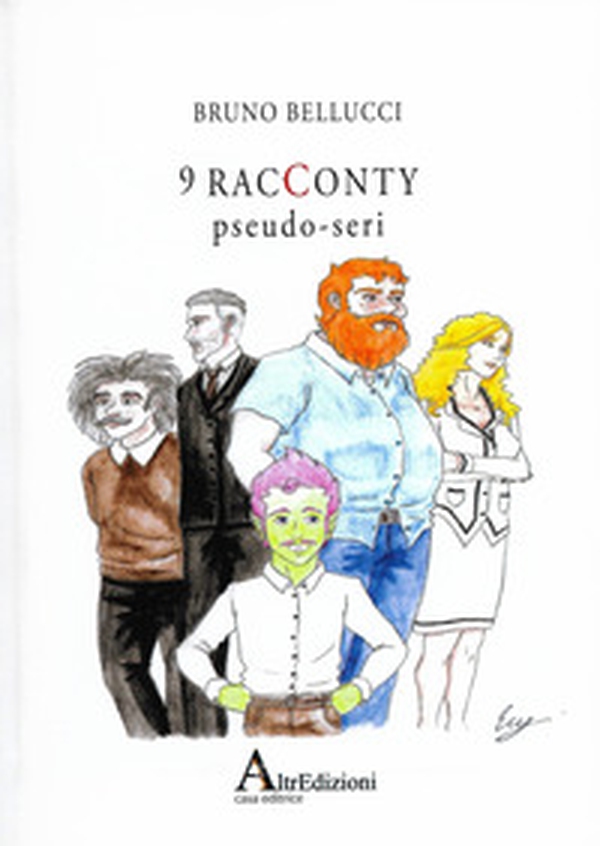 9 racconty pseudo-seri - Librerie.coop 9 racconty pseudo-seri - Librerie.coop