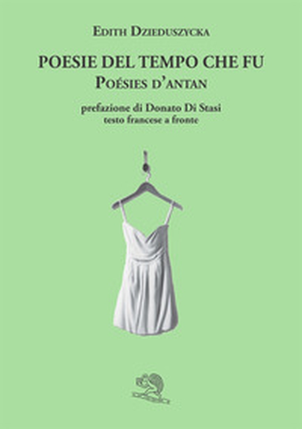 Poesie del tempo che fu-Poésis d'antan - Librerie.coop Poesie del tempo che fu-Poésis d'antan - Librerie.coop