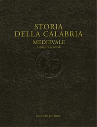 Storia della Calabria Medievale - Librerie.coop Storia della Calabria Medievale - Librerie.coop