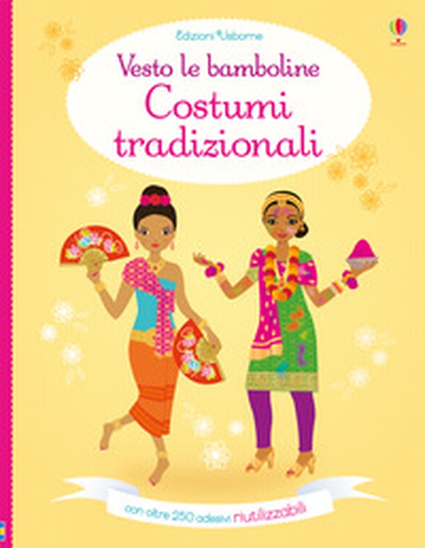 Costumi tradizionali. Vesto le bamboline. Con adesivi - Librerie.coop Costumi tradizionali. Vesto le bamboline. Con adesivi - Librerie.coop
