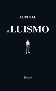 Il Luismo - Librerie.coop Il Luismo - Librerie.coop