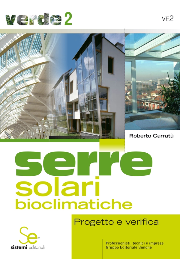 Serre solari bioclimatiche - Librerie.coop Serre solari bioclimatiche - Librerie.coop