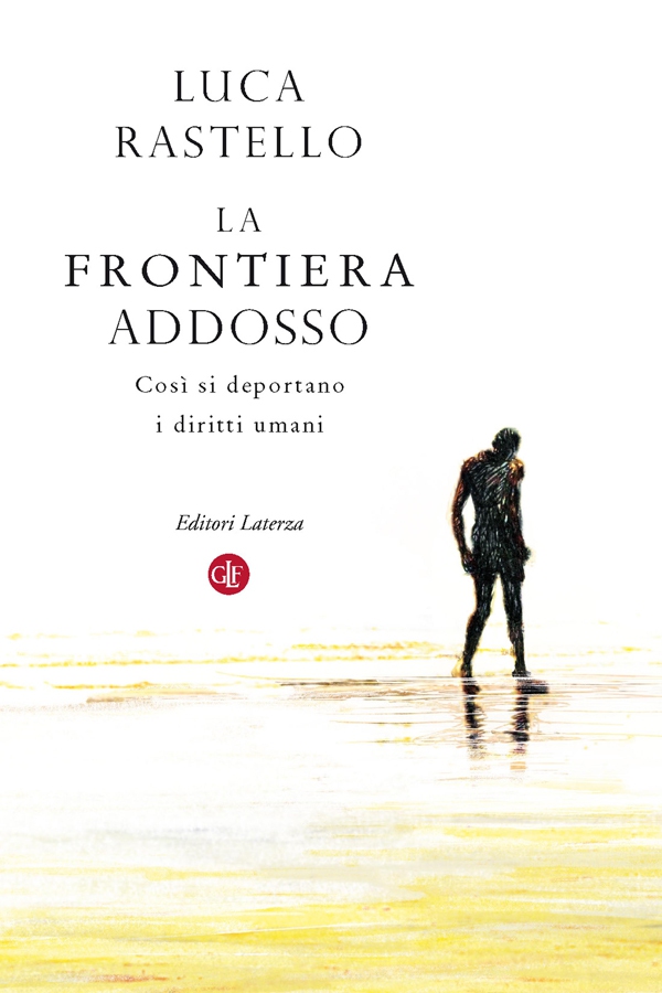 La frontiera addosso - Librerie.coop La frontiera addosso - Librerie.coop