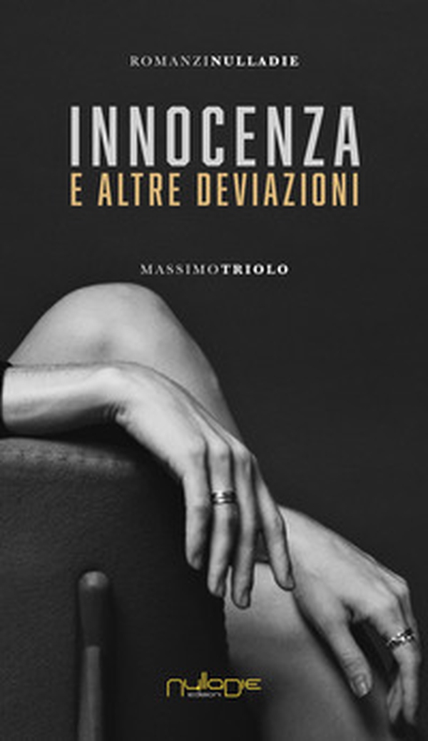 Innocenza e altre deviazioni - Librerie.coop Innocenza e altre deviazioni - Librerie.coop