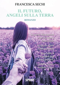 Il futuro, angeli sulla terra - Librerie.coop