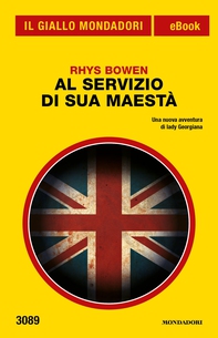 Al servizio di Sua Maestà (Il Giallo Mondadori) - Librerie.coop