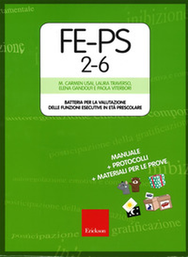 FE-PS 2-6. Batteria per la valutazione delle funzioni esecutive in età prescolare - Librerie.coop