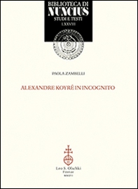 Alexander Koyré in incognito - Librerie.coop