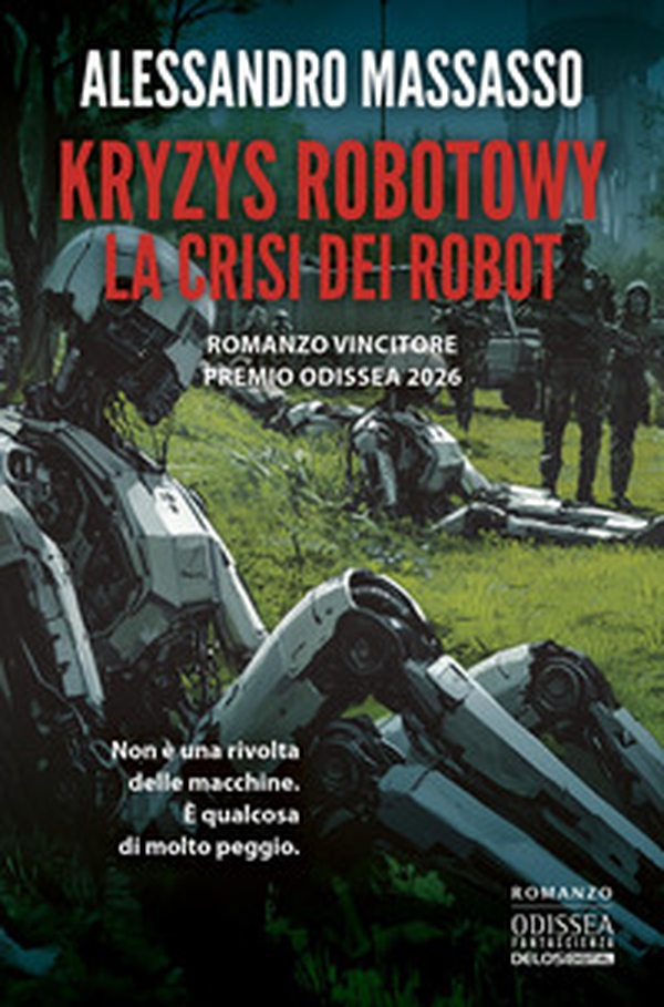 Kryzys Robotowy. La crisi dei robot - Librerie.coop