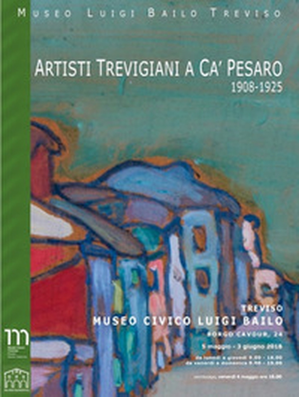 Artisti trevigiani a Ca' Pesaro (1908-1925) - Librerie.coop Artisti trevigiani a Ca' Pesaro (1908-1925) - Librerie.coop