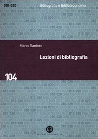 Lezioni di bibliografia - Librerie.coop Lezioni di bibliografia - Librerie.coop