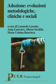 Adozione: evoluzioni metodologiche, cliniche e sociali - Librerie.coop