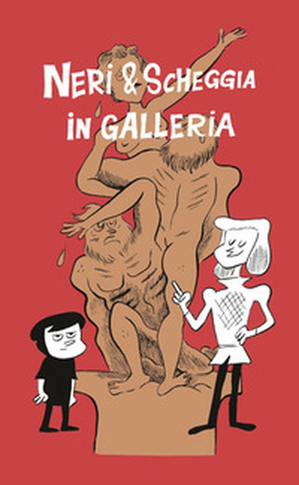 Neri & Scheggia in Galleria - Librerie.coop Neri & Scheggia in Galleria - Librerie.coop