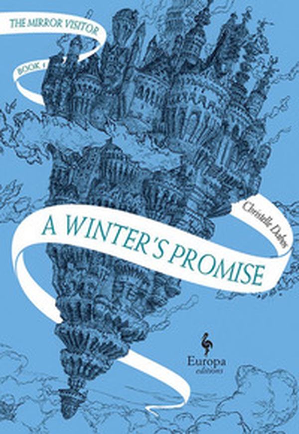 A winter's promise. The mirror visitor - Librerie.coop A winter's promise. The mirror visitor - Librerie.coop