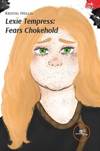 Lexie Tempress: fears chokehold - Librerie.coop