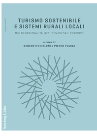 Turismo sostenibile e sistemi rurali locali - Librerie.coop Turismo sostenibile e sistemi rurali locali - Librerie.coop