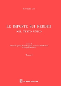 Le imposte sui redditi nel Testo Unico - Librerie.coop Le imposte sui redditi nel Testo Unico - Librerie.coop